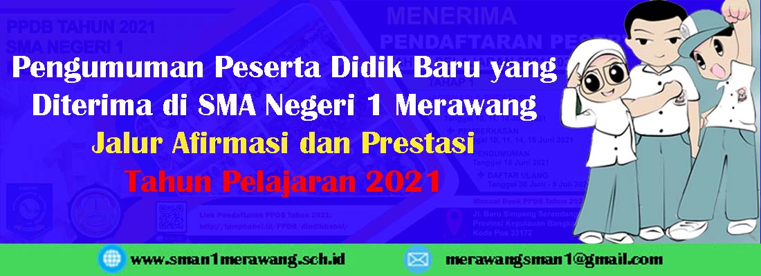 Pengumuman Peserta Didik Baru yang Diterima di SMA Negeri 1 Merawang  Jalur Afirmasi dan Prestasi Tahun Pelajaran 2021/2022